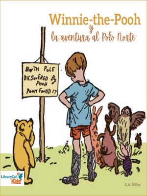 Winnie-the-Pooh y la aventura al polo norte - Audiobook